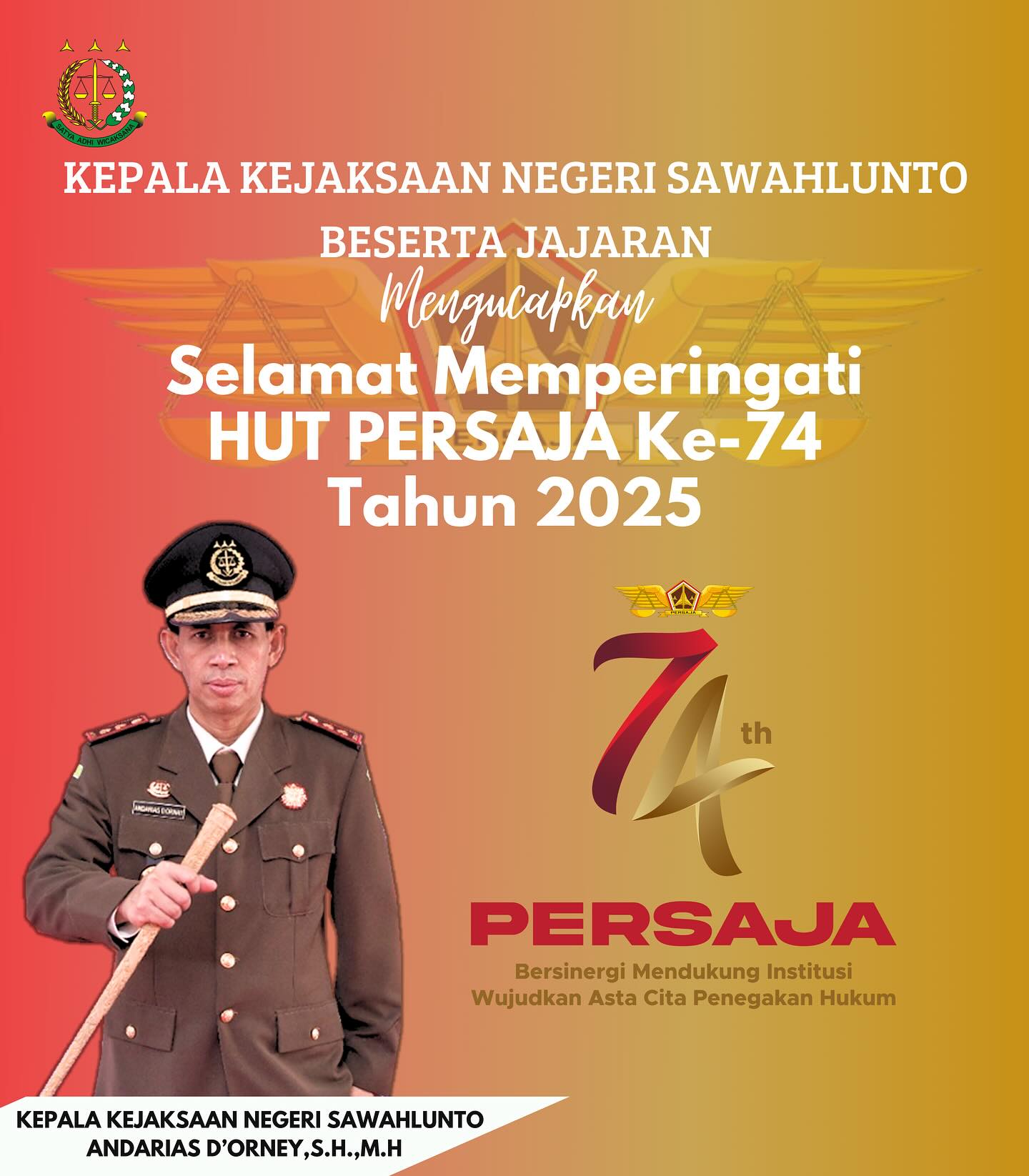 Kepala Kejaksaan Negeri Sawahlunto beserta Seluruh Jajaran Mengucapkan Selamat Memperingati HUT PERSAJA Ke-74 Tahun 2025, "Bersinergi Mendukung Institusi Wujudkan Asta Cita Penegakan Hukum". - from Instagram