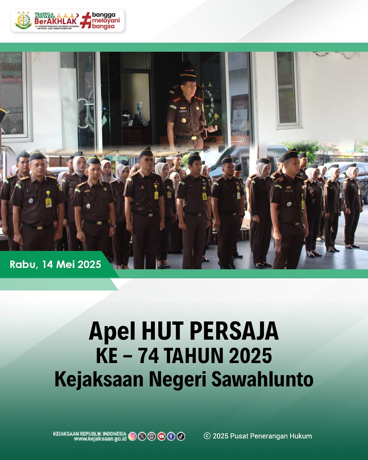 Bahwa pada hari Rabu, 14 Mei 2025, bertempat di Halaman Kantor Kejaksaan Negeri Sawahlunto, Kepala Kejaksaan Negeri Sawahlunto, Bapak Andarias D'Orney,S.H.,M.H., Kasubbag, Para Kasi, dan Kasubsi, serta seluruh Pegawai dan PPNPN Kejaksaan Negeri Sawahlunto, melaksanakan kegiatan Apel HUT PERSAJA Ke-74 Tahun 2025 - from Instagram