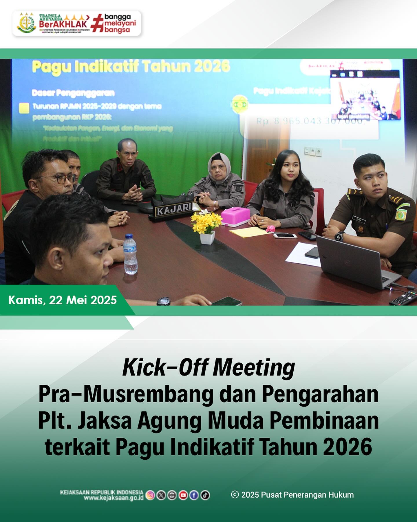 Bahwa pada hari Kamis, 22 Mei 2025, bertempat di Ruang Video Conference, Kepala Kejaksaan Negeri Sawahlunto, Bapak Andarias D'Orney,S.H.,M.H., dan Kasubbag Pembinaan, Ibu Elnita,S.H., beserta staf Bidang Pembinaan, mengikuti Kegiatan Kick-Off Meeting Pra-Musrembang dan Pengarahan Plt.Jaksa Agung Muda Pembinaan terkait Pagu Indikatif Tahun 2026 secara daring - from Instagram