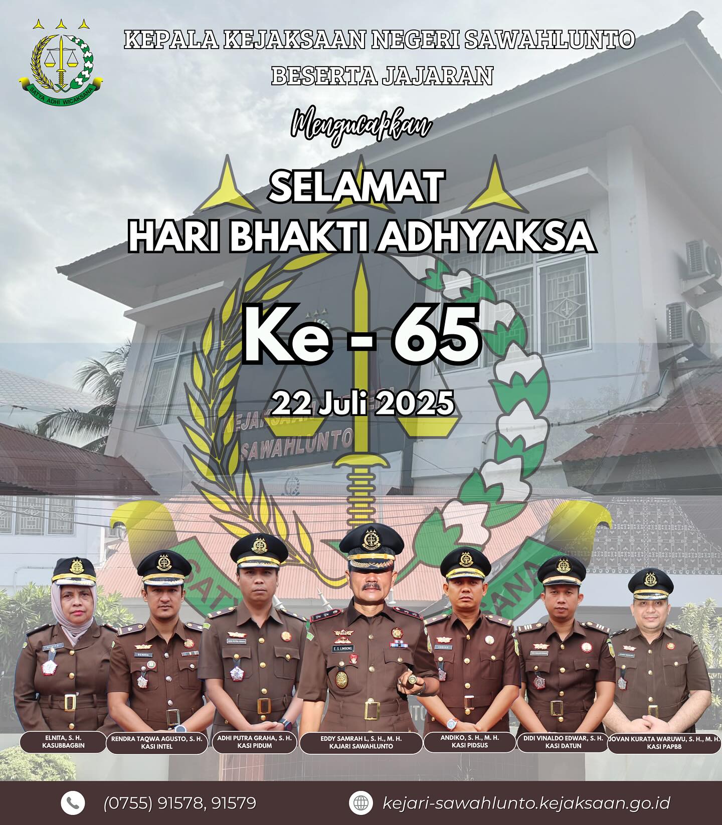 Kepala Kejaksaan Negeri Sawahlunto Bapak Eddy Samrah L, S. H., M. H., beserta jajaran mengucapkan Selamat Hari Bhakti Adhyaksa ke - 65 Tahun 2025 - from Instagram