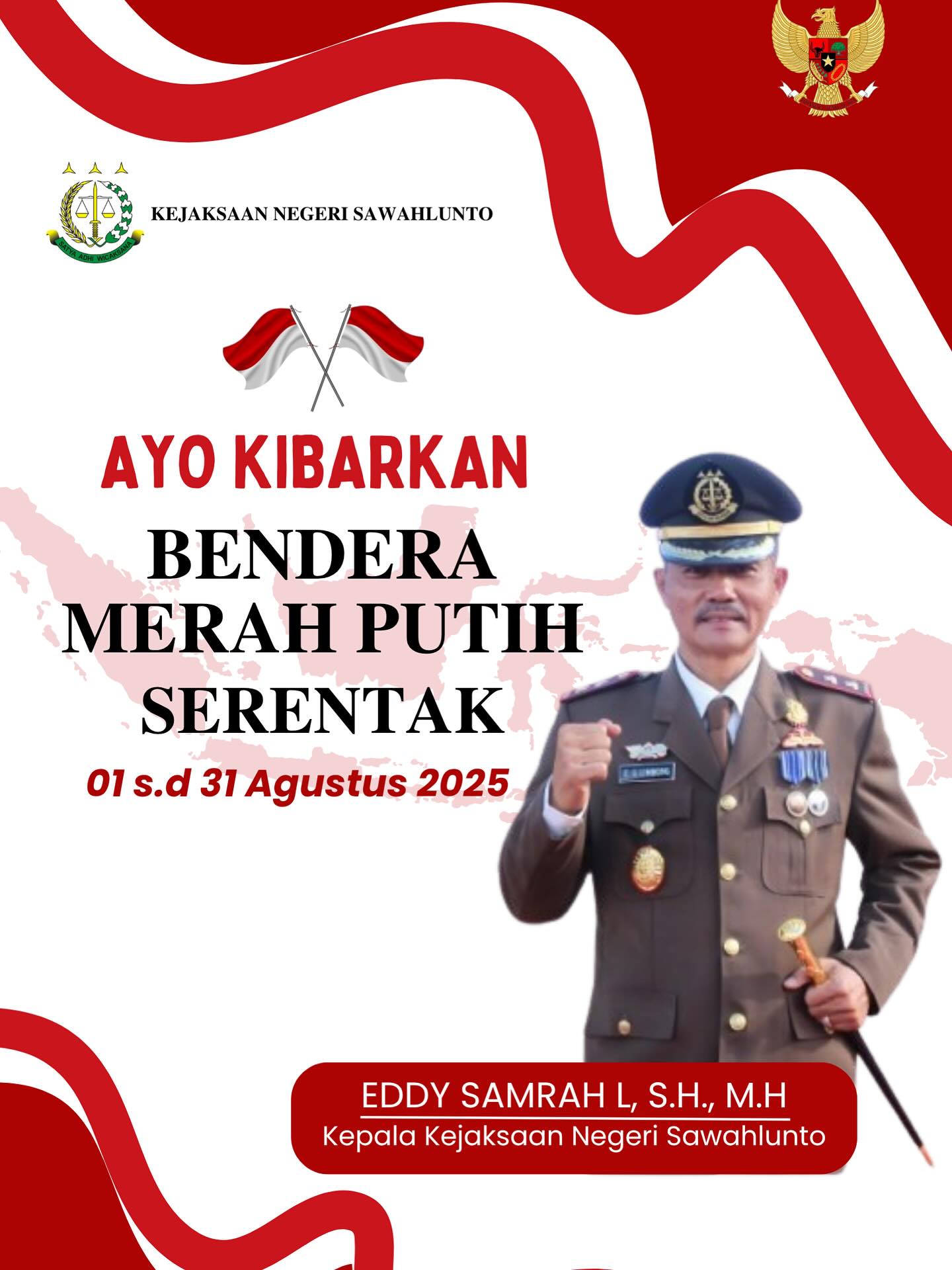 Kepala Kejaksaan Negeri Sawahlunto Bapak Eddy Samrah L,S.H.,M.H menghimbau kepada seluruh masyarakat Kota Sawahlunto untuk “Kibarkan Bendera Merah Putih Serentak" dari tanggal 01 s.d 31 Agustus 2025 dalam Rangka Semarakan HUT Republik Indonesia yang ke-80 Tahun - from Instagram