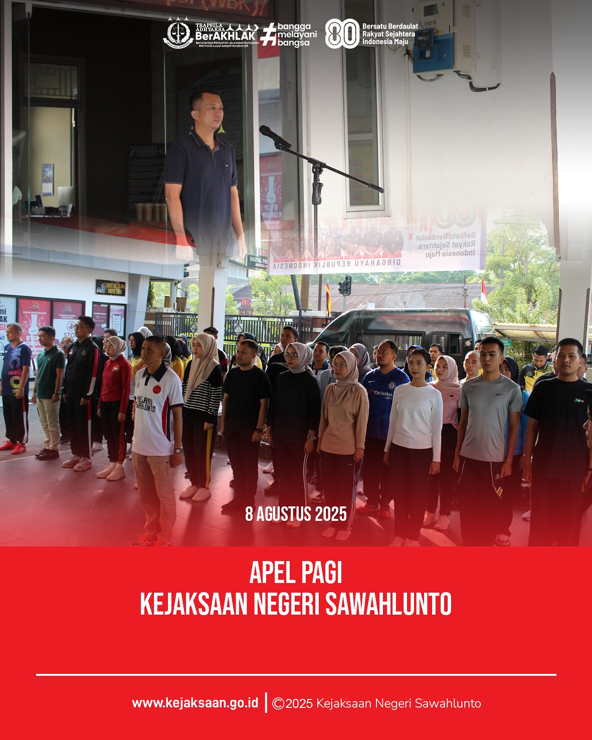 Bahwa pada hari Jum’at, 8 Agustus 2025, bertempat di Halaman Kantor Kejaksaan Negeri Sawahlunto, telah dilaksanakan Apel Pagi yang dipimpin oleh Kepala Seksi Perdata dan Tata Usaha Negara, Bapak Didi Vinaldo Edwar, S. H., dan diikuti oleh seluruh Pegawai dan PPNPN Kejaksaan Negeri SawahluntoApel pagi merupakan sarana pembinaan kedispilinan, tanggung jawab serta peningkatan semangat kerja bagi seluruh jajaran Kejaksaan Negeri SawahluntoSetelah Apel selesai, kegiatan dilanjutkan dengan senam bersama yang diikuti oleh seluruh pegawai Kejaksaan Negeri Sawahlunto, senam pagi ini bertujuan untuk menjaga kebugaran Jasmani, mempererat kebersamaan antar Pegawai, serta meningkatkan Semangat dan Produktivitas Kerja @eddylimbong - from Instagram