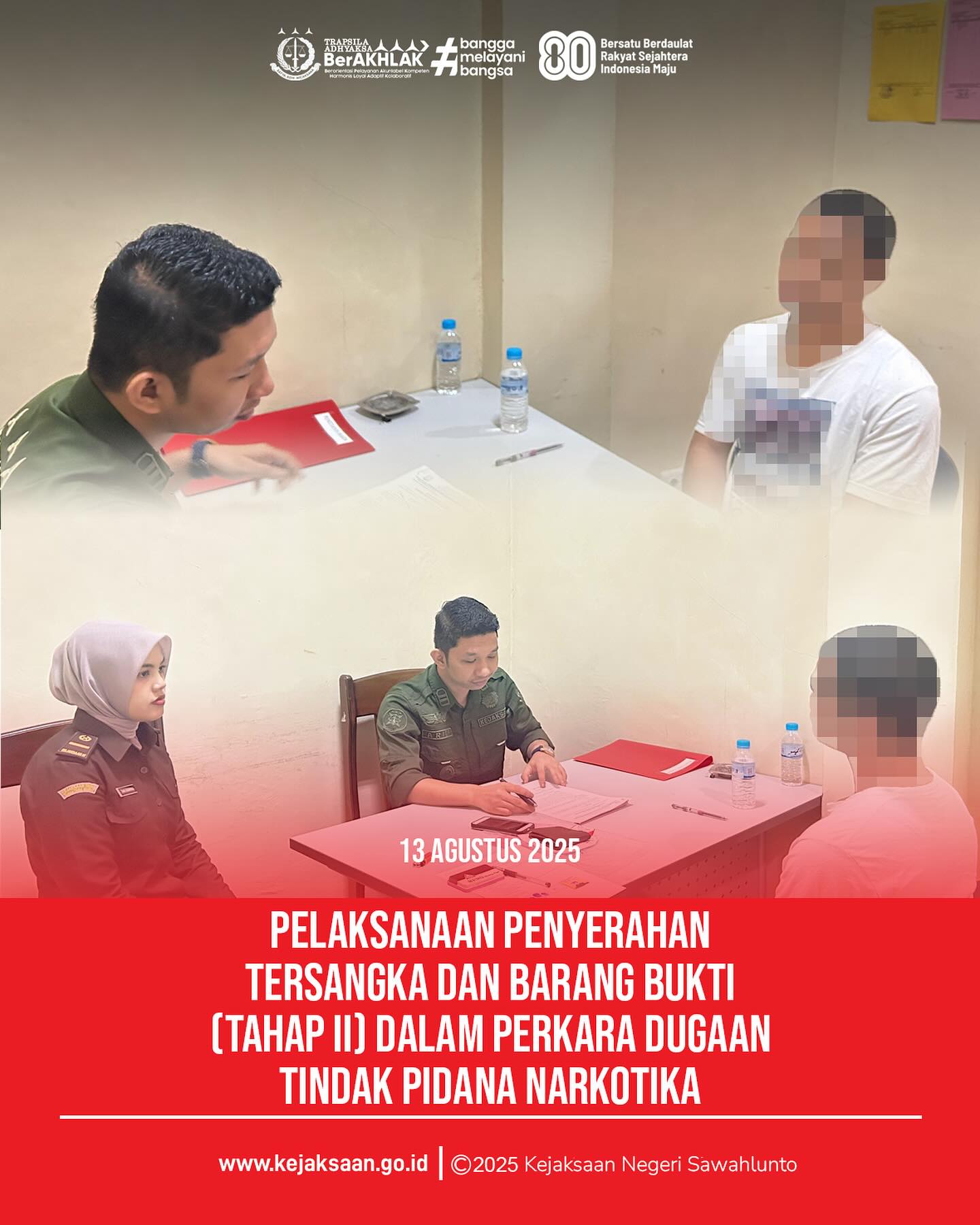 Bahwa pada hari Rabu, 13 Agustus 2025, bertempat di Ruang Pemeriksaan Tahap II telah dilaksanakan Penyerahan Tersangka dan Barang Bukti (Tahap II) Dalam Perkara Dugaan Tindak Pidana Narkotika dari Penyidik Polres Sawahlunto - from Instagram