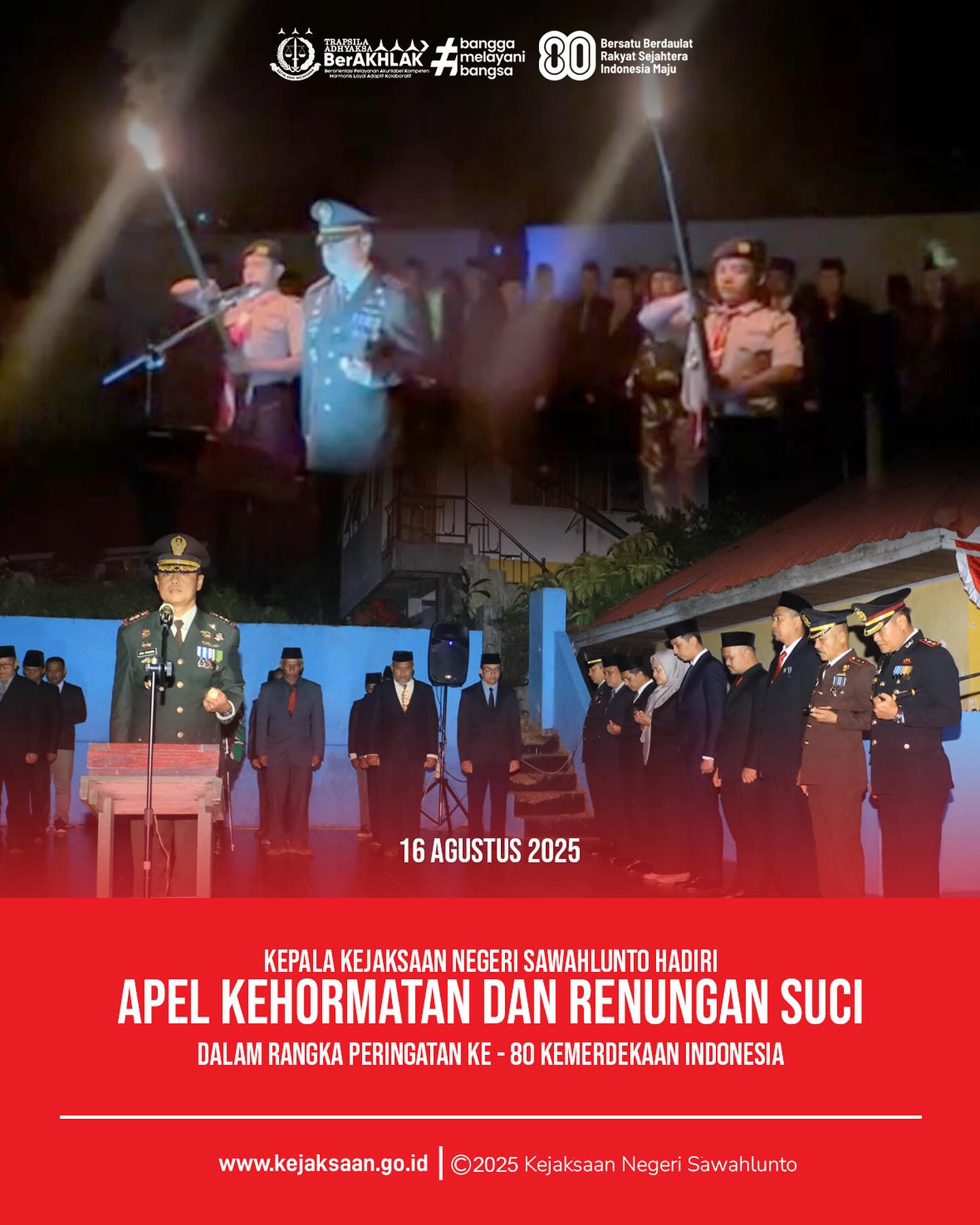 Bahwa pada hari Minggu, 17 Agustus 2025, bertempat di Taman Makam Pahlawan Kubang Sirakuk Utara Kota Sawahlunto, Kepala Kejaksaan Negeri Sawahlunto, Bapak Eddy Samrah L, S. H., M. H., mengikuti Kegiatan Upacara Apel Kehormatan dan Renungan Suci dalam Rangka Memperingati Hari Ulang Tahun ke - 80 Kemerdekaan Republik Indonesia Tahun 2025 di Kota SawahluntoKegiatan ini dilaksanakan sebagai bentuk penghormatan dan penghargaan kepada para pahlawan yang telah berjuang serta mengorbankan jiwa dan raga demi kemerdekaan bangsa Indonesia. Apel kehormatan dan renungan suci ini diikuti oleh jajaran Forum Koordinasi Pimpinan Daerah (Forkopimda) Kota Sawahlunto, instansi pemerintah, TNI, Polri, serta berbagai elemen masyarakat.Dengan khidmat, seluruh peserta upacara mengenang jasa para pahlawan sebagai teladan perjuangan dan pengabdian yang harus diwarisi oleh generasi penerus bangsa dalam mengisi kemerdekaan. @kejaksaan.ri @kejatisumaterabarat @eddylimbong - from Instagram