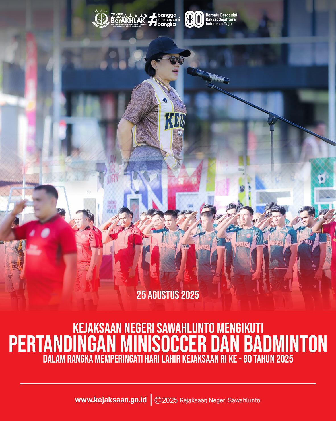 Bahwa pada hari Senin, 25 Agustus 2025, bertempat di Kejaksaan Tinggi Sumatera Barat, Dalam rangka menyambut Hari Lahir Kejaksaan RI ke - 80 Tahun 2025, Kejaksaan Negeri Sawahlunto mengikuti Pekan Olahraga (POR) yang diselenggarakan oleh Kejaksaan Tinggi Sumatera Barat.Kegiatan ini dilaksanakan mulai dari tanggal 25 Agustus s.d. 26 Agustus. Adapun kegiatan olahraga yang diikuti oleh Kejaksaan Negeri Sawahlunto adalah Pertandingan Badminton (Ganda Putra & Putri) dan Mini Soccer @kejatisumaterabarat - from Instagram