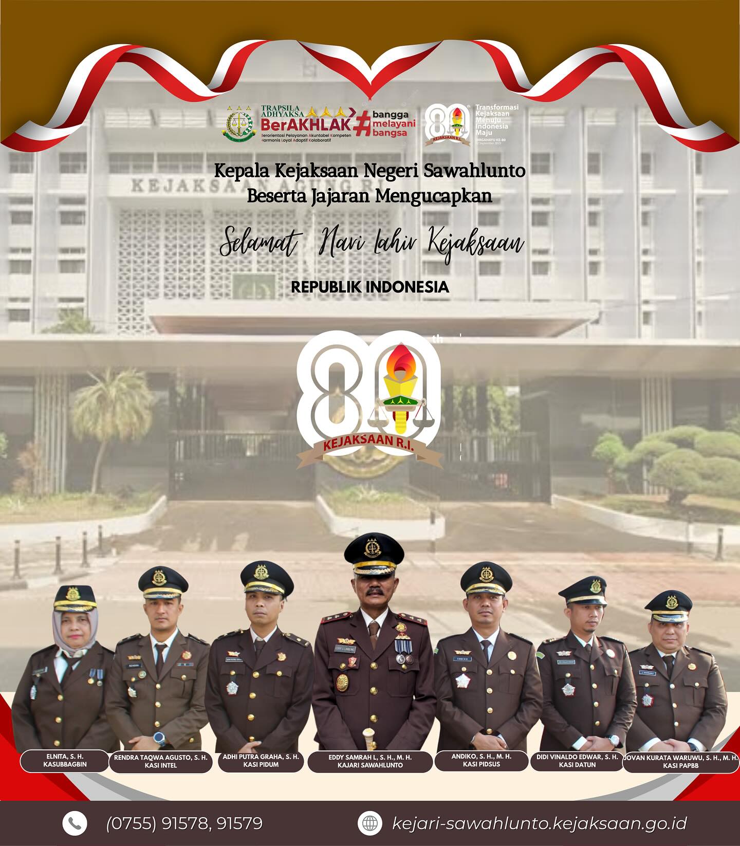 Kepala Kejaksaan Negeri Sawahlunto Bapak Eddy Samrah L, S. H., M. H., beserta jajaran mengucapkan SELAMAT HARI LAHIR KEJAKSAAN REPUBLIK INDONESIA KE - 80 "Transformasi Kejaksaan Menuju Indonesia Maju" - from Instagram