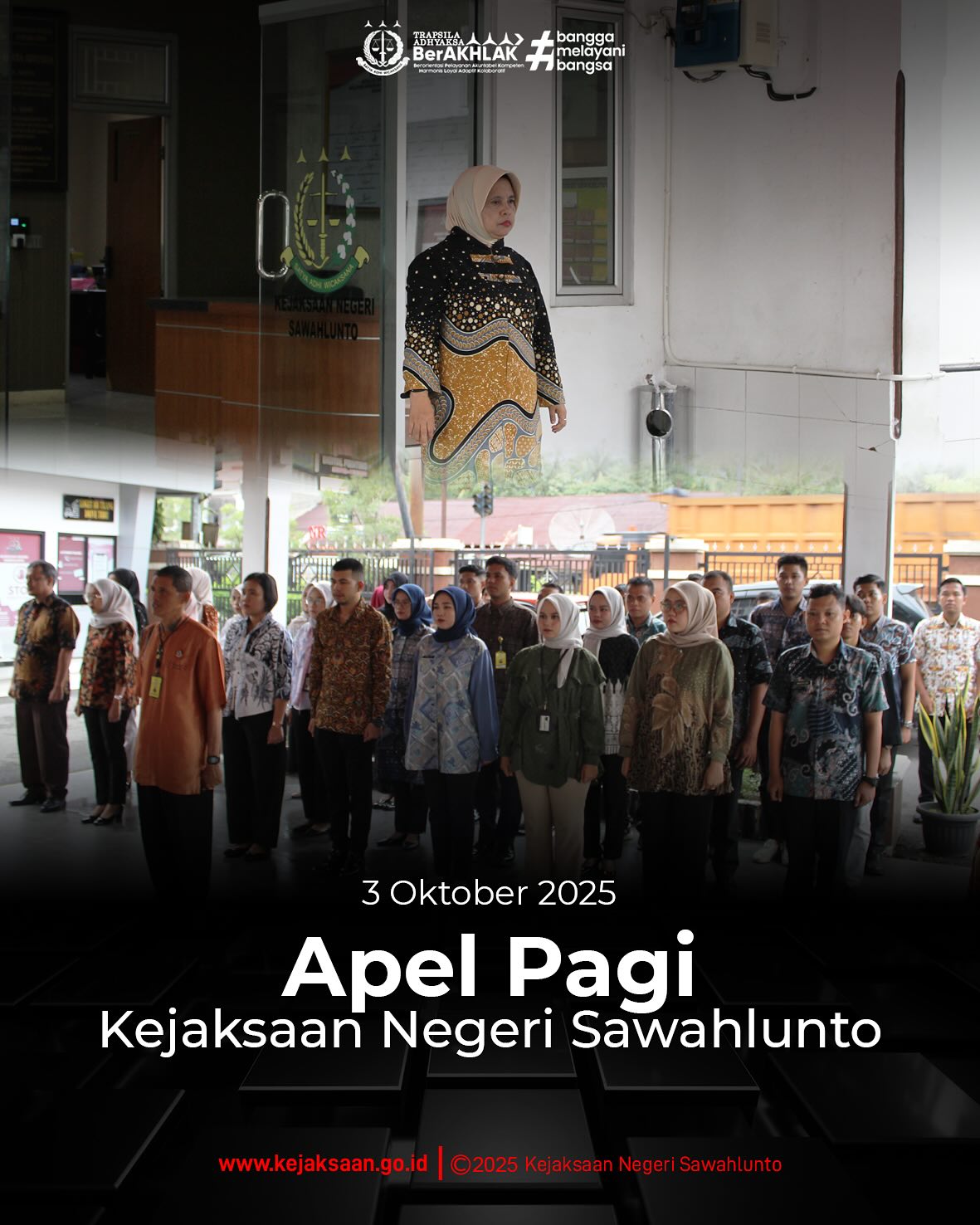 Bahwa pada hari Jumat, 3 Oktober 2025, Pukul 07.30 wib, bertempat di Halaman Kantor Kejaksaan Negeri Sawahlunto, telah di laksanakan Apel Pagi yang dipimpin oleh Kepala Subbagian Pembinaan, Ibu Elnita, S. H., dan diikuti oleh seluruh Pegawai serta PPNPN Kejaksaan Negeri Sawahlunto.Apel pagi merupakan kegiatan rutin dan kewajiban setiap ASN untuk memperkuat disiplin, menumbuhkan semangat kerja, serta meningkatkan komitmen seluruh pegawai dalam memberikan pelayanan terbaik kepada masyarakat.Kejaksaan Negeri Sawahlunto terus berkomitmen untuk memberikan pelayanan hukum yang optimal kepada masyarakat melalui kerja yang berorientasi pada integritas, akuntabilitas, dan kinerja yang berkeadilan. - from Instagram