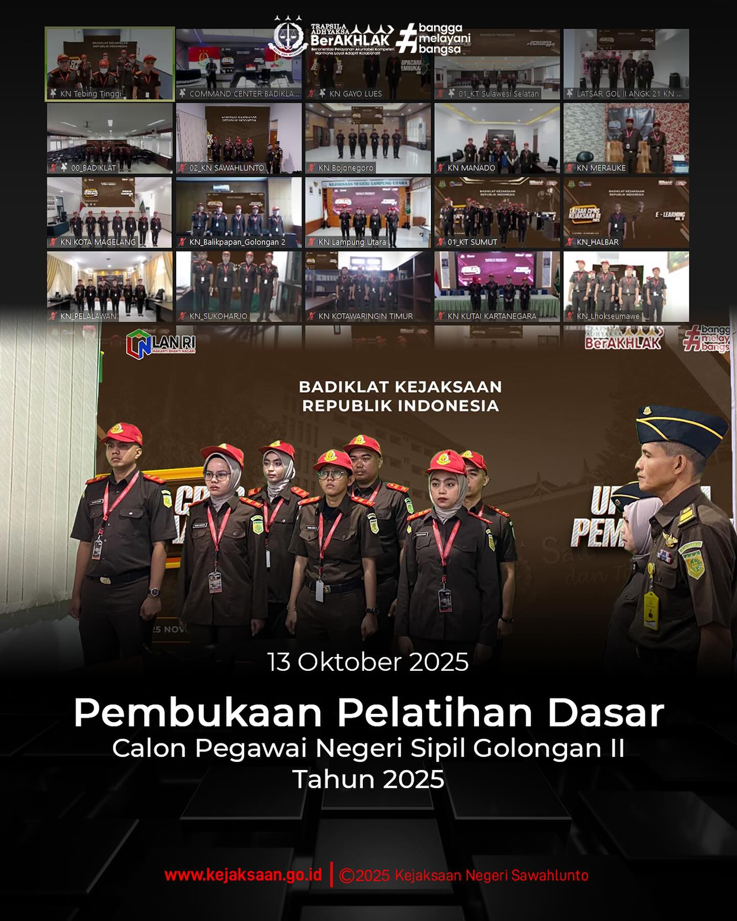 Bahwa pada hari Senin, 13 Oktober 2025, Pukul 10.00 WIB, bertempat di Ruang Video Conference Kantor Kejaksaan Negeri Sawahlunto, Kepala Subbagian Pembinaan, Ibu Elnita, S. H., Kepala Urusan Tata Usaha, Kepegawaian dan Keuangan PNBP, Bapak Suardi Yulanda, S. H., beserta CPNS Kejaksaan Negeri Sawahlunto Tahun 2025 Golongan II mengikuti Pembukaan Pelatihan Dasar Calon Pegawai Negeri Sipil Golongan II Tahun 2025 secara daring.Pelatihan Dasar Calon Pegawai Negeri Sipil Tahun 2025 Golongan II diselenggarakan oleh Pusdiklat Manajemen dan Kepemimpinan Badiklat Kejaksaan RI dengan metode Distance Learning mulai dari tanggal 13Oktober 2025 sampai dengan 08 Desember 2025.Pelatihan Dasar Calon Pegawai Negeri Sipil (Latsar CPNS), merupakan pelatihan wajib bagi CPNS selama masa percobaan dimana Program Latsar CPNS ini bertujuan untuk membentuk CPNS menjadi PNS yang profesional, berkarakter, dan mampu melaksanakan tugas sebagai pelaksana kebijakan publik. - from Instagram