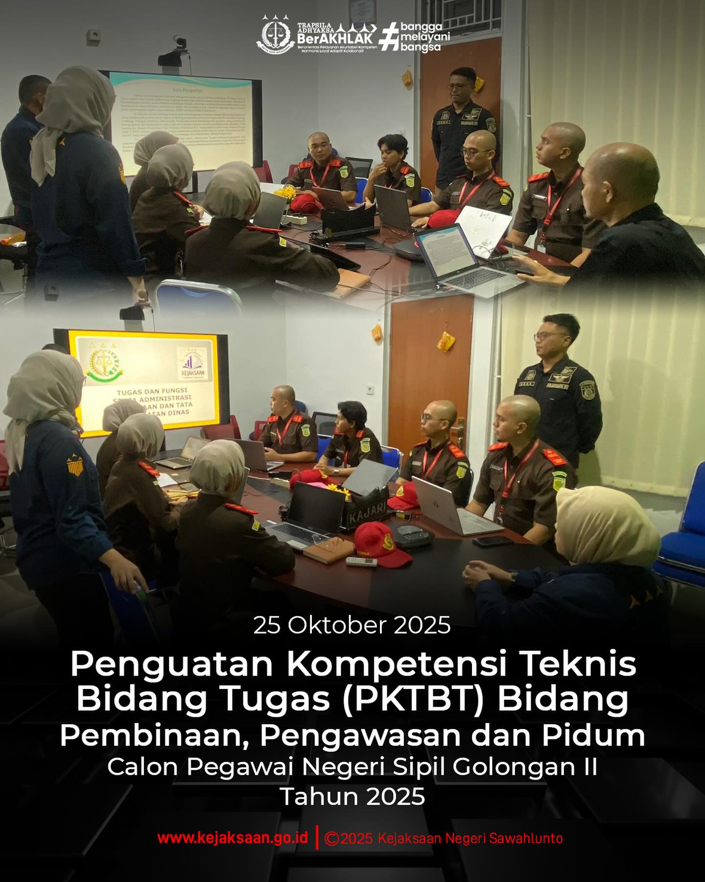 Bahwa pada hari Sabtu, 25 Oktober 2025, Pukul 07.45 WIB, bertempat di Kejaksaan Negeri Sawahlunto, Kepala Kejaksaan Negeri Sawahlunto, Bapak Eddy Samrah L, S. H., M. H., Kepala Subbagian Pembinaan, Ibu Elnita, S. H., dan Kepala Seksi Tindak Pidana Umum, Bapak Adhi Putra Graha, S. H., menjadi Pemateri Penguatan Kompetensi Teknis Bidang Tugas (PKTBT) kepada peserta LATSAR CPNS Gol. II Kejaksaan Negeri Sawahlunto.Materi yang disampaikan Kepala Kejaksaan Negeri Sawahlunto terkait Tugas dan Fungsi serta Administrasi Bidang Pengawasan, Kepala Subbagian Pembinaan, Ibu Elnita, S. H., menyampaikan materi terkait Tugas dan Fungsi Serta Administrasi Bidang Pembinaan dan Tata Persuratan Dinas, serta Kepala Seksi Tindak Pidana Umum menyampaikan materi terkait Tugas dan Fungsi, serta Administrasi Perkara Pidana Umum.Kegiatan ini merupakan bagian dari upaya pembinaan dan peningkatan kompetensi sumber daya manusia Kejaksaan agar senantiasa profesional, berintegritas, dan memahami nilai-nilai dasar Trapsila Adhyaksa dalam menjalankan tugas dan pengabdian kepada negara. - from Instagram