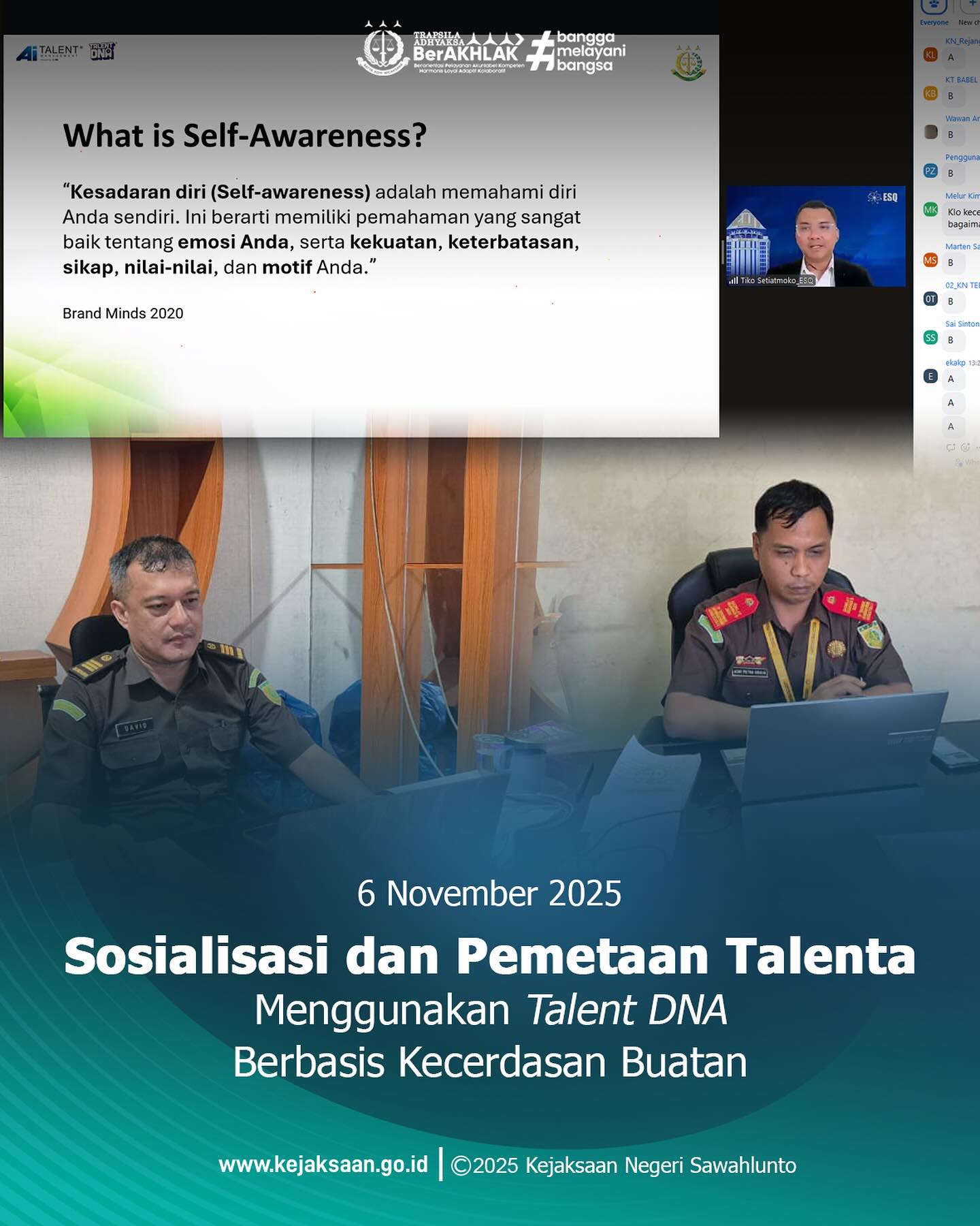 Bahwa pada hari Kamis, 6 November 2025, Pukul 15.00 WIB, bertempat di Kantor Kejaksaan Negeri Sawahlunto, Kepala Seksi Tindak Pidana Umum, Bapak Adhi Putra Graha, S. H., dan Kepala Urusan Perlengkapan, Data Statistik Kriminal dan Teknologi Informasi, dan Perpustakaan pada Subbagian Pembinaan, Bapak David Afadarma, S. H., mengikuti kegiatan Sosialisasi dan Pemetaan Talenta Menggunakan Talent DNA Berbasis Kecerdasan Buatan Batch 8 secara daring.Kegiatan ini bertujuan untuk mendukung penguatan Sistem Merit dan Implementasi Manajemen Talenta di Kejaksaan Republik Indonesia.Pemetaan Talenta menggunakan Talent DNA (Drive Network Action) berbasis Kecerdasan Buatan (Artificial Intelligence) dilaksanakan untuk memperoleh profilpotensi pegawai secara objektif, akurat, dan selaras dengan nilai BerAKHLAK melalui pemanfaatan teknologi Artificial Intelligence, sebagaimana sejalan dengan Peraturan Menteri PANRB Nomor 3 Tahun 2020 tentang Manajemen Talenta ASN, khususnya dalam aspek pemetaan potensi terbaik setiap ASN untuk mendukung perencanaan suksesi jabatan dan pengembangan karier secara berkelanjutan. - from Instagram