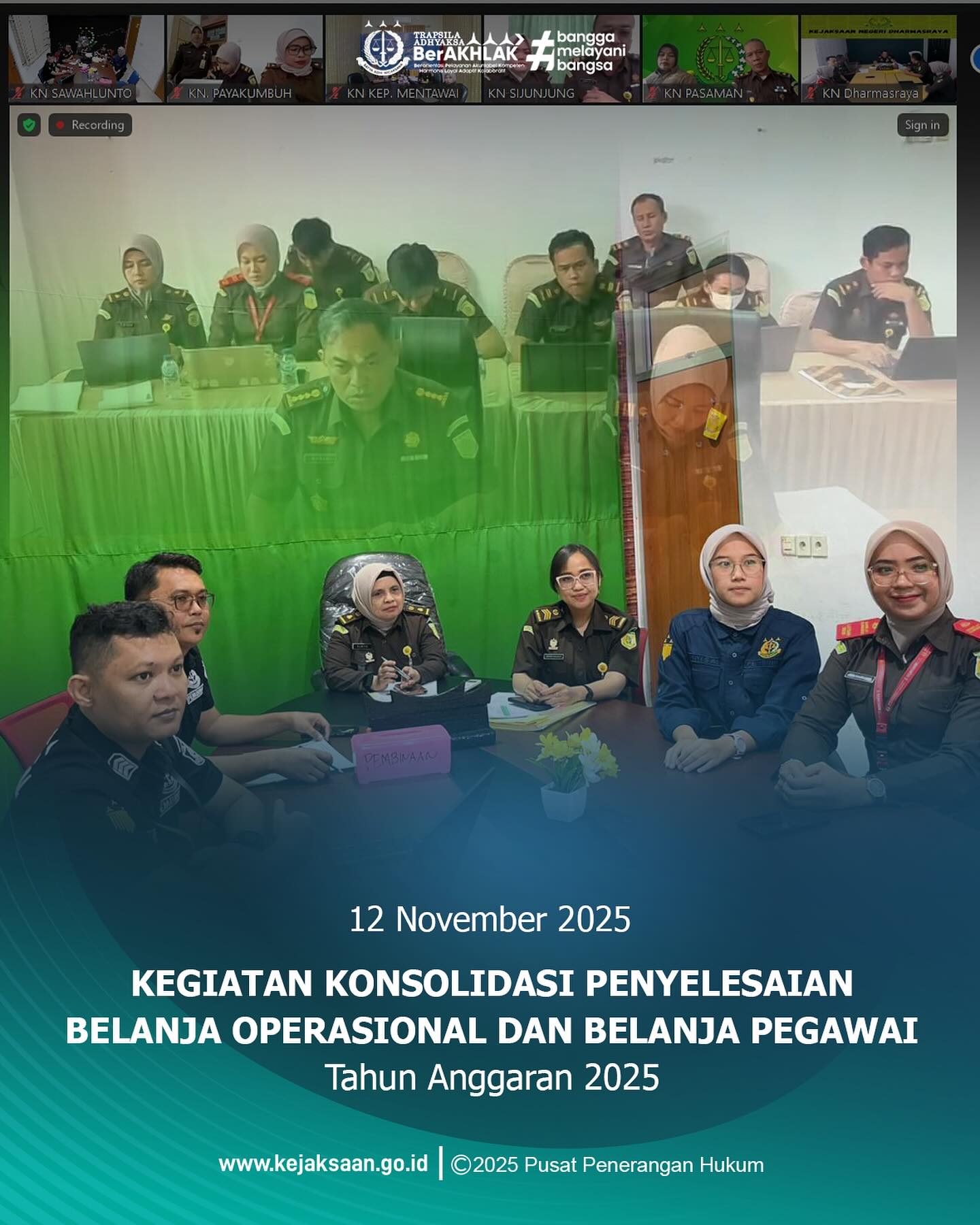 Bahwa pada Rabu, 12 November 2025, bertempat di Ruang Video Conference Kantor Kejaksaan Negeri Sawahlunto, Pukul 10.00 WIB Kepala Sub Bagian Pembinaan, ibu Elnita, S.H. beserta staff bagian pembinaan mengikuti Kegiatan Konsolidasi Penyelesaian Belanja Operasional dan Belanja Pegawai Tahun Anggaran 2025 yang dilaksanakan oleg Kejaksaan Tinggi Sumatera Barat.Bahwa tujuan kegiatan ini adalah untuk memastikan realisasi anggaran berjalan efektif, transparan, dan sesuai ketentuan, dengan menggunakan data realisasi anggaran dari Aplikasi OM-SPAN. - from Instagram