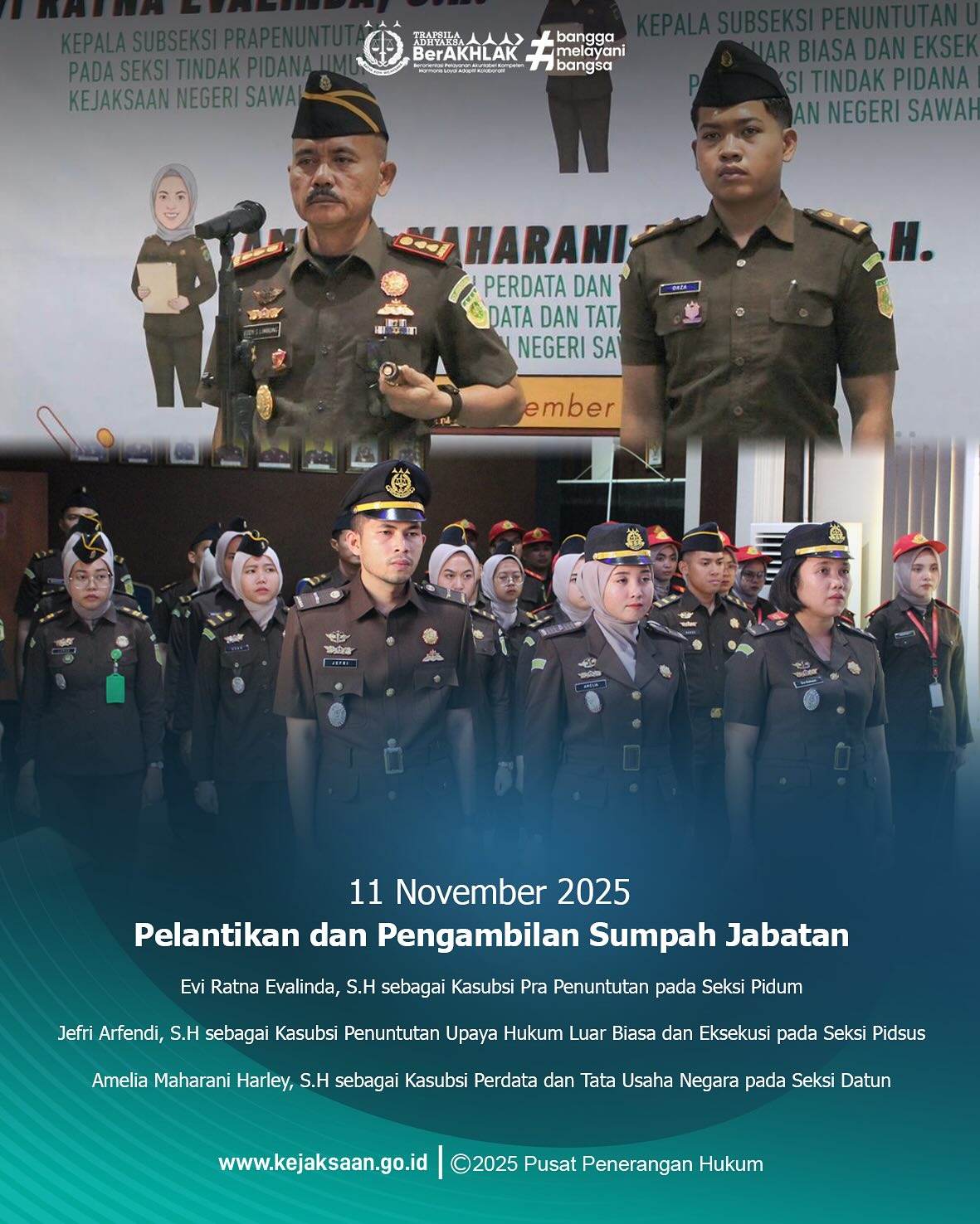 Bahwa pada hari Selasa, 11 November 2025,Pukul 14.00 WIB bertempat di Aula Kantor Kejaksaan Negeri Sawahlunto, Kepala Kejaksaan Negeri Sawahlunto,Bapak Eddy Samrah L,S.H.,M.H., melantik1. Evi Ratna Evalinda ,S.H.,Sebagai Kepala Subseksi Pra Penututan Seksi Tindak Pidana Umum Kejaksaan Negeri Sawahlunto2. Jefri Arfendi,S.H Sebagai Kepala Subseksi Penuntutan Upaya Hukum Luar Biasa dan Eksekusi pada Seksi Tindak Pidana Khusus Kejaksaan Negeri Sawahlunto3. ⁠Amelia Maharani Harley, S.H sebagai Kepala Subseksi Perdata dan Tata Usaha Negara pada Seksi Perdata dan Tata Usaha Negara Kejaksaan Negeri Sawahlunto - from Instagram