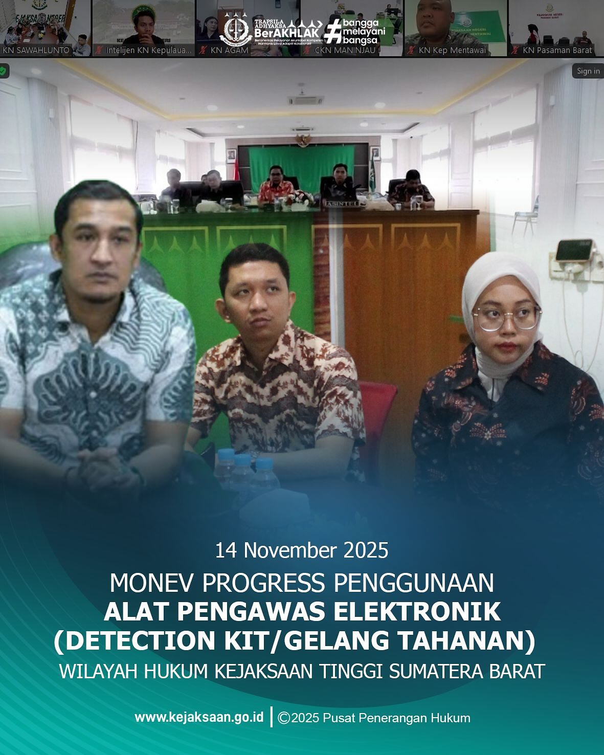 Bahwa pada Jumat tanggal 14 November 2025 pukul 09.00 WIB bertempat di Ruang Video Conference Kantor Kejaksaan Negeri Sawahlunto, Kepala Seksi Intelijen, Bapak Rendra Taqwa Agusto, S.H., Kasubsi I Bidang Intelijen pada Kejaksaan Negeri Sawahlunto, Bapak Arief Hidayat, S.H., Kasubsi II Bidang Intelijen pada Kejaksaan Negeri Sawahlunto, Ibu Laras Iga Mawarni, S.H., beserta Staff Bidang Intelijen Kejaksaan Negeri sawahlunto mengikuti Monev Progress Penggunaan Alat Pengawas Elektronik (Detection Kit/Gelang Tahanan) Wilayah Hukum Kejaksaan Tinggi Sumatera Barat.Bahwa kegiatan ini bertujuan untuk memastikan pemanfaatan alat pengawasan elektronik berjalan optimal sebagai bagian dari upaya peningkatan efektivitas kerja dan penguatan fungsi intelijen penegakan hukum. - from Instagram