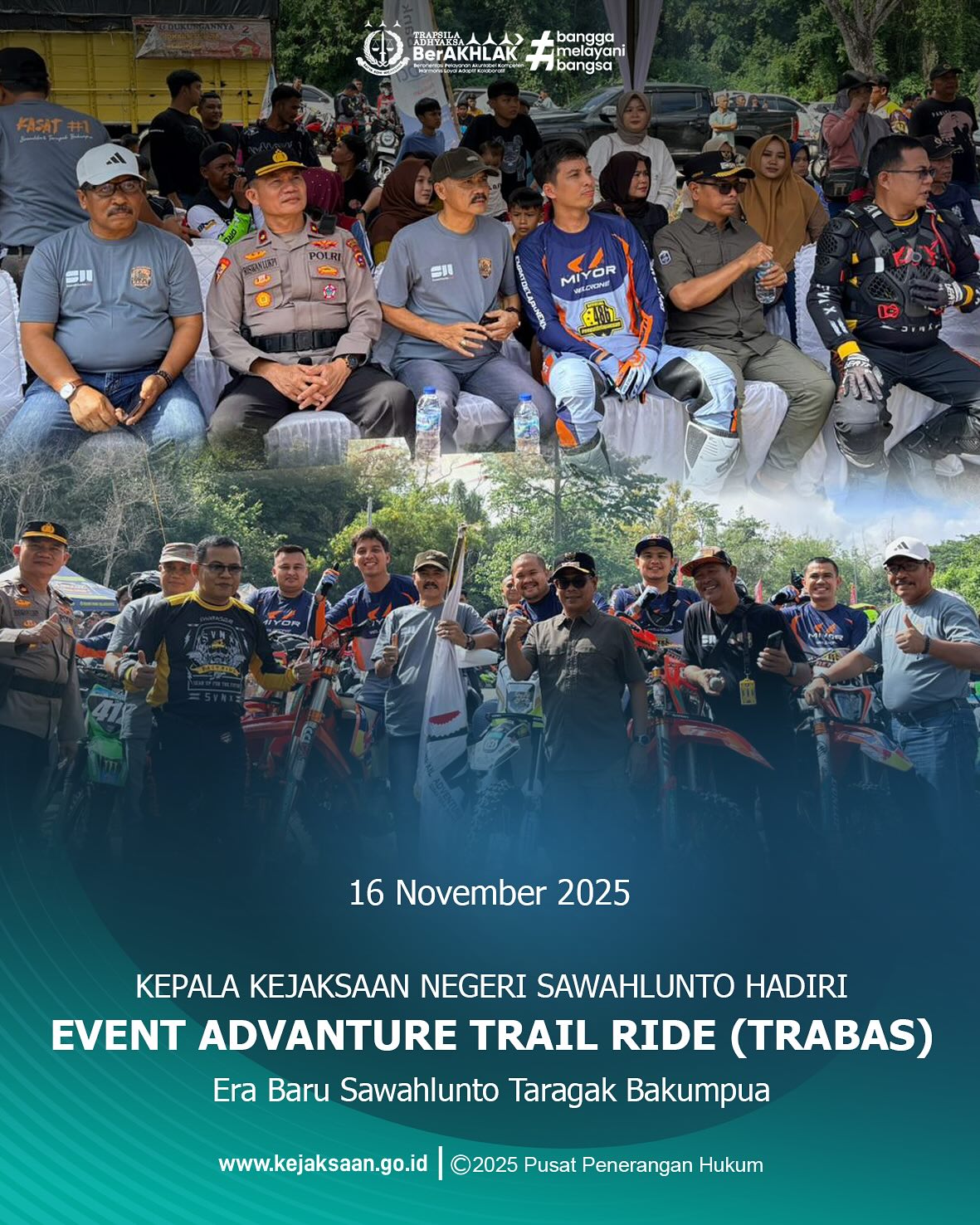 Bahwa pada hari minggu, 16 November 2025, Pukul 08.00 WIB, bertempat di Kawasan Wisata Kandih Desa Kolok Nan Tuo Kec. Barangin Kota Sawahlunto, Kepala Kejaksaan Negeri Sawahlunto, Bapak Eddy Samrah L, S. H., M. H., Menghadiri Undangan KASAT ( Kota Arang Sawahlunto Advanture Trail ) dalam Rangka Memperingati hari jadi kota sawahlunto yang ke-137. Kegiatan ini diikuti oleh Walikota Sawahlunto, jajaran Forum Koordinasi Pimpinan Daerah (Forkopimda) Kota Sawahlunto. Kegiatan ini di hadiri oleh 1500 raiders dari berbagai daerah dari dalam provinsi Sumatera Barat maupun luar provinsi acara ini di adakan guna untuk mempererat silaturahmi antar penggemar motor trail, mempromosikan keindahan alam dan pariwisata lokal, menyalurkan hobi otomotif secara positif, serta menanamkan rasa disiplin dan kepedulian lingkungan. - from Instagram
