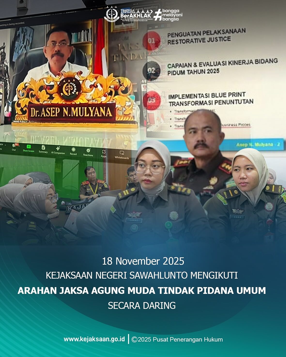 Bahwa pada Selasa tanggal 18 November 2025, Pukul 08.30 WIB, bertempat di Ruang Video Conference Kantor Kejaksaan Negeri Sawahlunto, Kepala Kejaksaan Negeri Sawahlunto, Bapak Eddy Samrah L, S.H., M.H., Para Kasubsi Kejaksaan Negeri Sawahlunto, Para Jaksa Kejaksaan Sawahlunto dan Staff Kejaksaan Negeri Sawahlunto mengikuti Arahan Jaksa Muda Tindak Pidana Umum secara Daring.Bahwa kegiatan ini dilaksanakan dalam rangka perumusan dan penyusunan kodifikasi Pedoman Jaksa Agung Republik Indonesia tentang Penanganan Perkara Tindak Pidana Umum sebagai implementasi KHUP Nasional, dengan adanya pedoman yang terkodifikasi, diharapkan dapat mempermudah Jaksa di seluruh Indonesia, khususnya daerah Sawhlunto dalam mencari dan mempedomani petunjuk pimpinan, serta mewujudkan pemikiran dan pemahaman yang sama di antara para Jaksa. - from Instagram