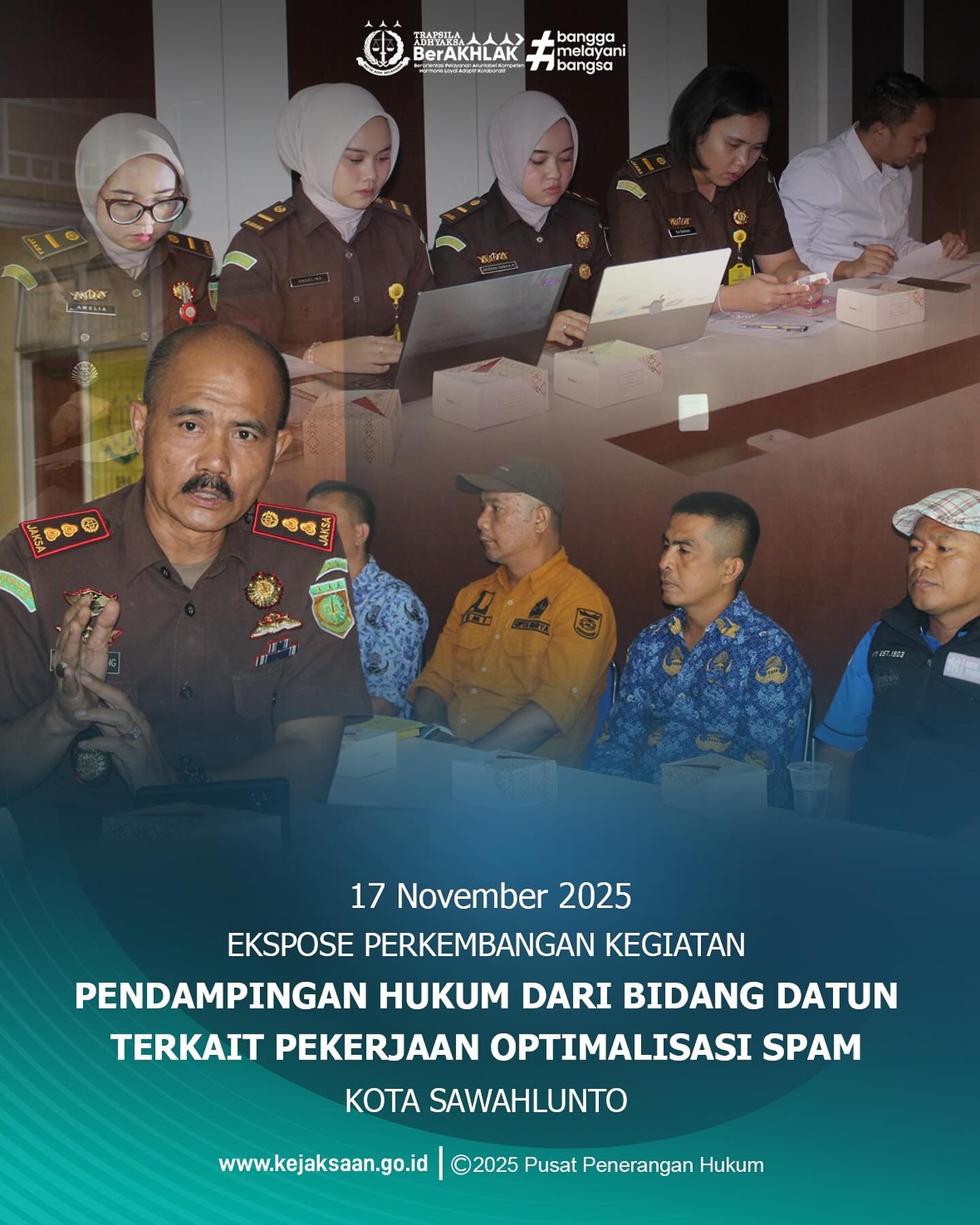 Bahwa pada Senin tanggal 17 November 2025, Pukul 14.00 WIB bertempat di Aula Kejaksaan Negeri Sawahlunto, Kepala Kejaksaan Negeri Sawahlunto, Bapak Eddy Samrah L, S.H., Kepala Seksi Perdata dan Tata Usaha Negara Kejaksaan Negeri Sawahlunto, Bapak Didi Vinaldo Edwar, S.H., beserta Tim JPN dan Staff Bidang Perdata dan Tata Usaha Negara Kejaksaan Negeri Sawahlunto, mengikuti Ekspose Perkembangan Kegiatan Pendampingan Hukum dari Bidang Datun Terkain Pekerjaan Optimalisasi SPAM Kota Sawahlunto.Bahwa tujuan kegiatan ini untuk memastikan keterbukaan informasi serta transparansi dalam setiap tahapan pelaksanaan kegiatan. - from Instagram