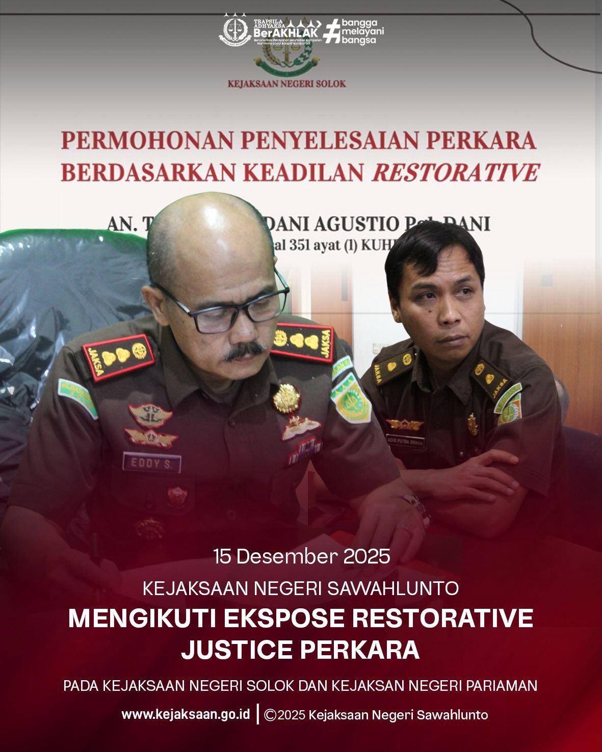 Bahwa pada Senin tanggal 15 Desember 2025, Pukul 11.00 Wib, bertempat di Ruang Video Conference Kantor Kejaksaan Negeri Sawahlunto, Kepala Kejaksaan Negeri Sawahlunto, Bapak Eddy Samrah L, S.H., M.H., Kepala Seksi Tindak Pidana Umum, Bapak Adhi Putra Graha, S.H., bersama Staff Kejaksaan Negeri Sawahlunto mengikuti Ekspose Restorative Justice Perkara Penganiayaan Kejaksaan Negeri Solok dan Perkara Pencurian dari Kejaksaan Negeri Pariawan secara Daring bersama Direktur A Jampidum, Kejaksaan Tinggi Sumatera Barat beserta Kejari se-Sumatera Barat.Bahwa dari kegiatan ekspose Restorative Justice atas satu perkara Penganiayaan dari Kejaksaan Negeri Solok san perkara Pencurian Kejaksaan Negeri Pariaman tersebut disetujui oleh Jaksa Agung Muda Bidang Tindak Pidana Umum.Restorative Justice di Kejaksaan adalah penyelesaian perkara dengan melibatkan pelaku, korban, keluarga pelaku dan keluarga korban , tokoh masyarakat, Penyidik dan pihak terkait lainnya untuk bersama- sama mencari penyelesaian permasalahan untuk mendapatkan kemanfaatan dan keadilan serta memulihkan keadaan semula sebagai penyelesaian perkara menghindari dendam diantara pihak pelaku dan korban dan mengembalikan hubungan yg telah renggang akibat perbuatan pelaku, menciptakan kembali keharmonisan di tengah masyarakat, Pendekatan ini diatur dalam Peraturan Jaksa Agung Nomor 15 Tahun 2020 tentang Penghentian Penuntutan berdasarkan Keadilan Restoratif, fokus pada pemulihan keadaan ke keadaan semula bukan semata mata pembalasan. Pada perkara tertentu penyelesaian perkara dengan Restorative Justice ini lebih efektif, karena tujuan hukum selain kepastian hukum juga hukum itu harus membawa manfaat dan keadilan, bukan tujuan pembalasan saja terhadap pelaku. - from Instagram