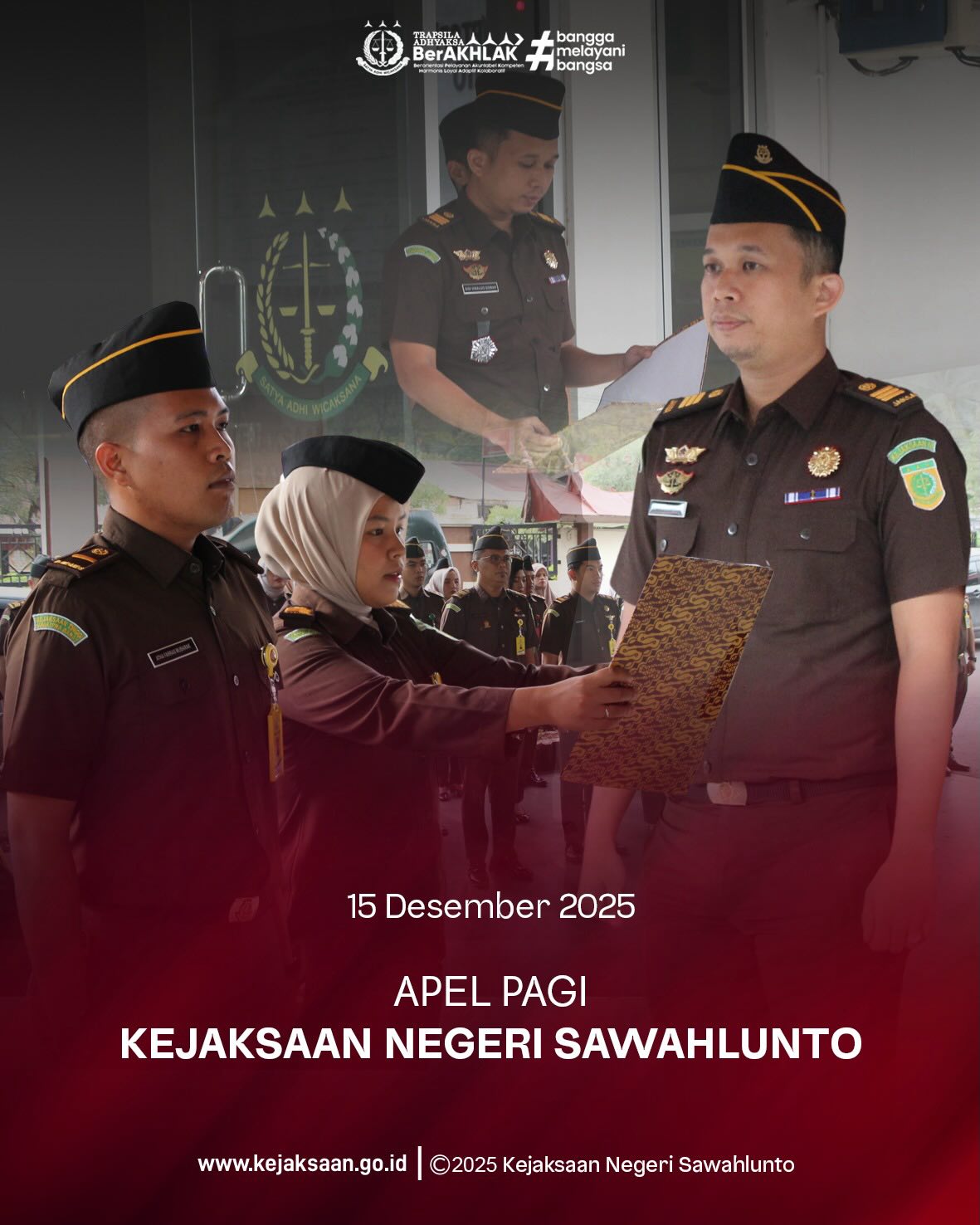Bahwa pada hari Senin, 15 Desember 2025, Pukul 07.30 wib, bertempat di Halaman Kantor Kejaksaan Negeri Sawahlunto, telah di laksanakan Apel Pagi yang dipimpin oleh Kepala Seksi Perdata dan Tata Usaha Negera, Bapak Didi Vinaldo Edwar, S.H., dan diikuti oleh seluruh Pegawai serta PPNPN Kejaksaan Negeri Sawahlunto.Apel pagi merupakan kegiatan rutin dan kewajiban setiap ASN untuk memperkuat disiplin, menumbuhkan semangat kerja, serta meningkatkan komitmen seluruh pegawai dalam memberikan pelayanan terbaik kepada masyarakat.Kejaksaan Negeri Sawahlunto terus berkomitmen untuk memberikan pelayanan hukum yang optimal kepada masyarakat melalui kerja yang berorientasi pada integritas, akuntabilitas, dan kinerja yang berkeadilan. - from Instagram