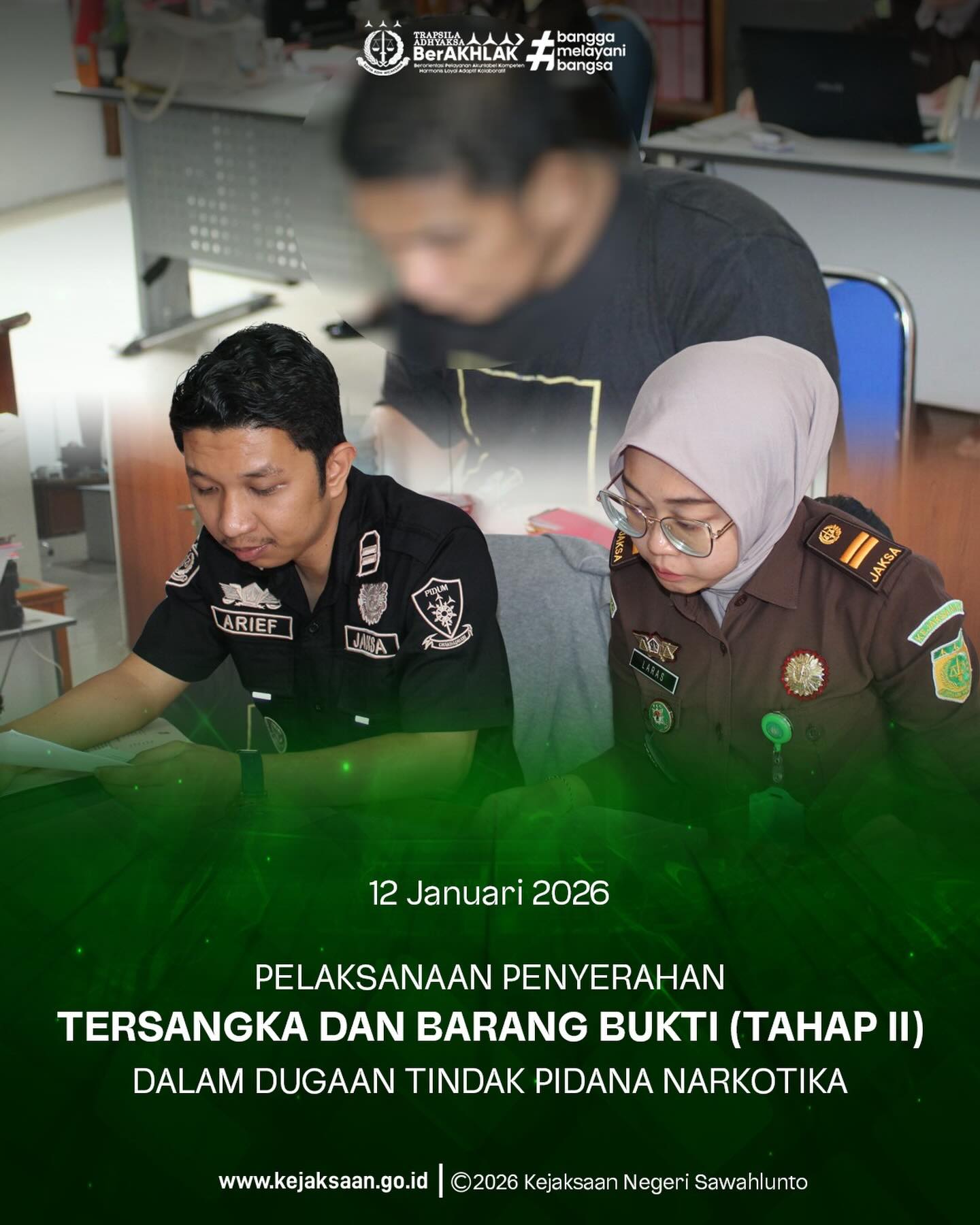 Bahwa pada Senin tanggal 12 Januari 2026, Pukul 11.00 Wib, bertempat di Ruang Pemeriksaan Tahap II telah dilaksanakan Pelaksanaan Penyerahan Tersangka dan Barang Bukti (Tahap II) oleh Jaksa Penuntut Umum, Bapak Arief Hidayat, S.H., dan Ibu Laras Iga Mawarni, S.H., dalam Perkara Dugaan Tindak Pidana Narkotika. - from Instagram
