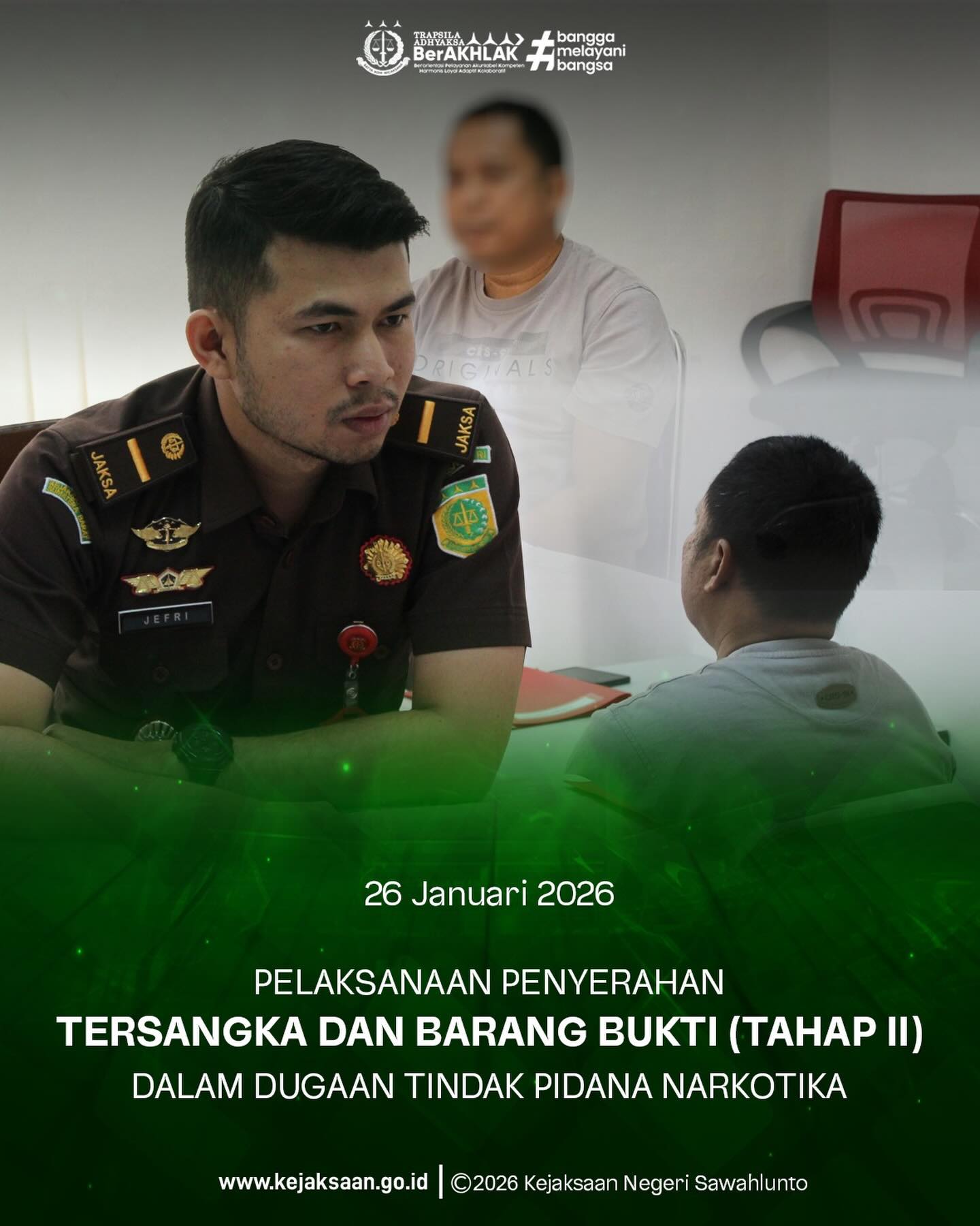 Bahwa pada Senin tanggal 26 Januari 2026, Pukul 11.30 Wib, bertempat di Ruang Pemeriksaan Tahap II telah dilaksanakan Pelaksanaan Penyerahan Tersangka dan Barang Bukti (Tahap II) oleh Jaksa Penuntut Umum, Bapak Jefri Arfendi, S.H., dalam Perkara Dugaan Tindak Pidana Narkotika. - from Instagram