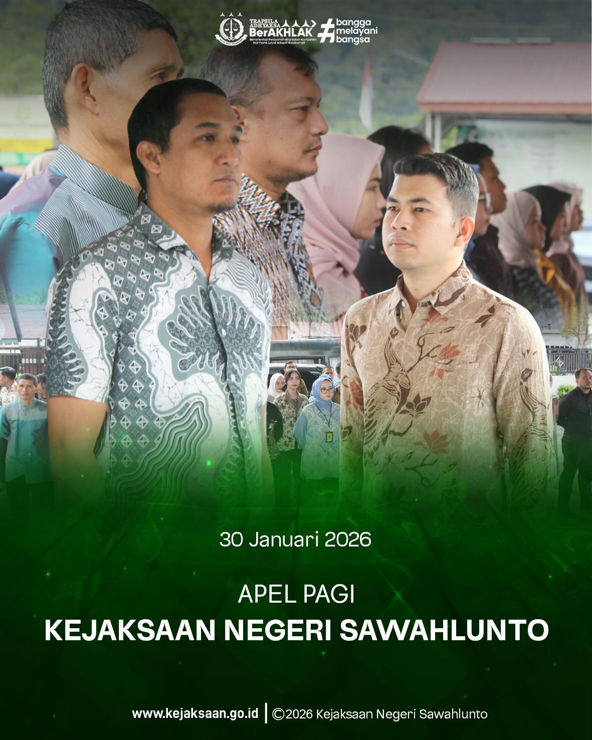 Bahwa pada hari Jumat, 30 Januari 2026, Pukul 07.30 Wib, bertempat di Halaman Kantor Kejaksaan Negeri Sawahlunto, telah di laksanakan Apel Pagi yang dipimpin oleh Kepala Seksi Intelijen, Bapak Rendra Taqwa Agusto, S.H., dan diikuti oleh seluruh Pegawai serta PPNPN Kejaksaan Negeri Sawahlunto.Apel pagi merupakan kegiatan rutin dan kewajiban setiap ASN untuk memperkuat disiplin, menumbuhkan semangat kerja, serta meningkatkan komitmen seluruh pegawai dalam memberikan pelayanan terbaik kepada masyarakat.Kejaksaan Negeri Sawahlunto terus berkomitmen untuk memberikan pelayanan hukum yang optimal kepada masyarakat melalui kerja yang berorientasi pada integritas, akuntabilitas, dan kinerja yang berkeadilan. - from Instagram