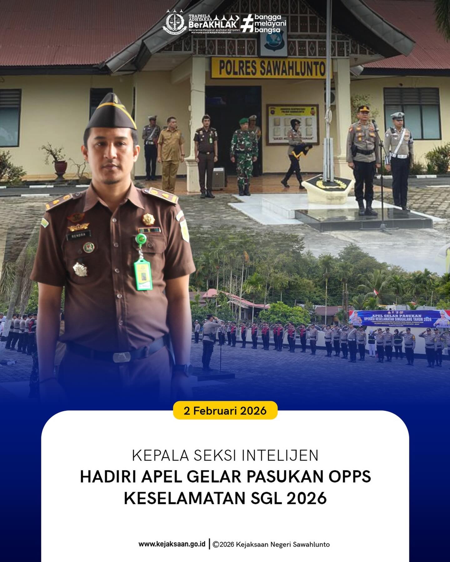 Bahwa pada Senin tanggal 2 Februari 2026, Pukul 08.00 WIB, Bertempat di Polres Sawahlunto, Kepala Kejaksaan Negeri Sawahlunto yang diwakili oleh Kepala Seksi Intelijen, Bapak Rendra Taqwa Agusto, S.H., Menghadiri Apel Gelas Pasukan Opps Keselamatan Sgl 2026.Bahwa Apel Gelar Pasukan Operasi Keselamatan Singgalang 2026 merupakan wujud komitmen bersama dalam meningkatkan keamanan, keselamatan, ketertiban, dan kelancaran lalu lintas di wilayah Kota Sawahlunto. Kegiatan ini menjadi langkah awal dalam memastikan kesiapan personel serta sinergi antarinstansi dalam pelaksanaan operasi di lapangan.Melalui Operasi Keselamatan Singgalang 2026, diharapkan tercipta kesadaran masyarakat untuk lebih disiplin dan tertib dalam berlalu lintas, sehingga dapat menekan angka pelanggaran dan kecelakaan lalu lintas. Kolaborasi seluruh unsur terkait menjadi kunci utama dalam menciptakan situasi lalu lintas yang aman dan kondusif bagi seluruh masyarakat."Mari bersama mendukung terwujudnya budaya tertib berlalu lintas demi keselamatan kita semua" - from Instagram