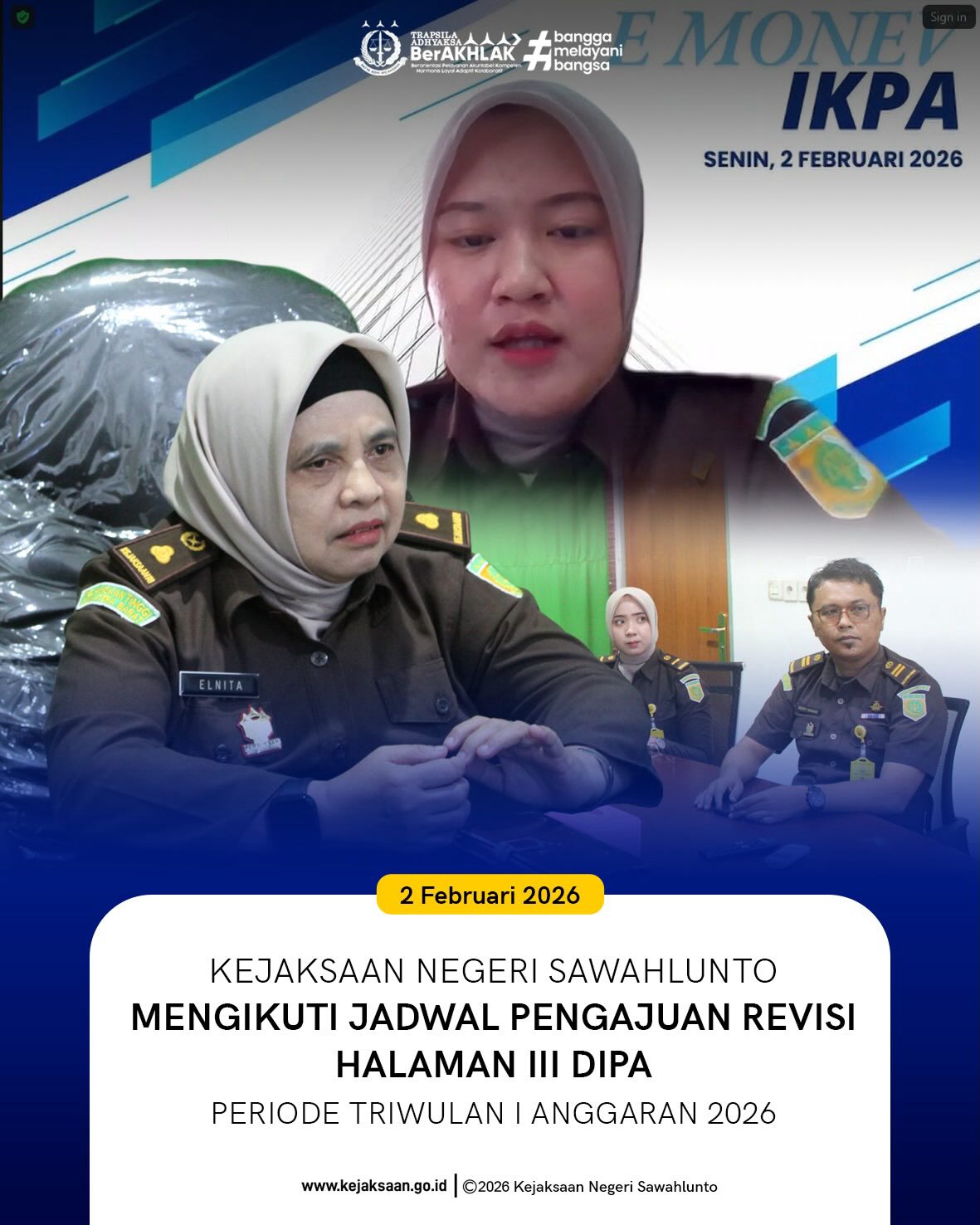 Bahwa pada Senin tanggal 2 Februari 2026, Pukul 09.00 Wib, Bertempat di Ruang Video Conference Kejaksaan Negeri Sawahlunto, Kepala Subbagian Pembinaan, Ibu Elnita, S.H., bersama Staff Keuangan Kejaksaan Negeri Sawahlunto Mengikuti Jadwal Pengajuan Revisi Halaman III DIPA Periode Triwulan I Anggaran 2026.Kejaksaan Tinggi Sumatera Barat menyampaikan jadwal pengajuan revisi Halaman III DIPA Triwulan I Tahun Anggaran 2026 sebagai bagian dari upaya peningkatan kualitas perencanaan dan pelaksanaan anggaran.Melalui langkah ini diharapkan setiap satuan kerja dapat melakukan pemutakhiran Rencana Penarikan Dana (RPD) secara tepat waktu dan akurat, sehingga mendukung optimalisasi kinerja pelaksanaan anggaran serta menjaga tata kelola keuangan yang transparan dan akuntabel.Kegiatan monitoring dan evaluasi IKPA yang dilaksanakan secara virtual juga menjadi sarana koordinasi dan penguatan pemahaman bagi para pengelola keuangan di lingkungan Kejaksaan.Semoga pelaksanaan revisi dan evaluasi anggaran berjalan lancar demi mendukung kinerja institusi yang profesional dan berintegritas. - from Instagram